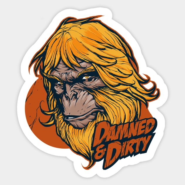 DAMNEDnDIRTY2 Sticker by JerkMonger